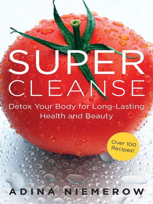 Title details for Super Cleanse by Adina Niemerow - Available
